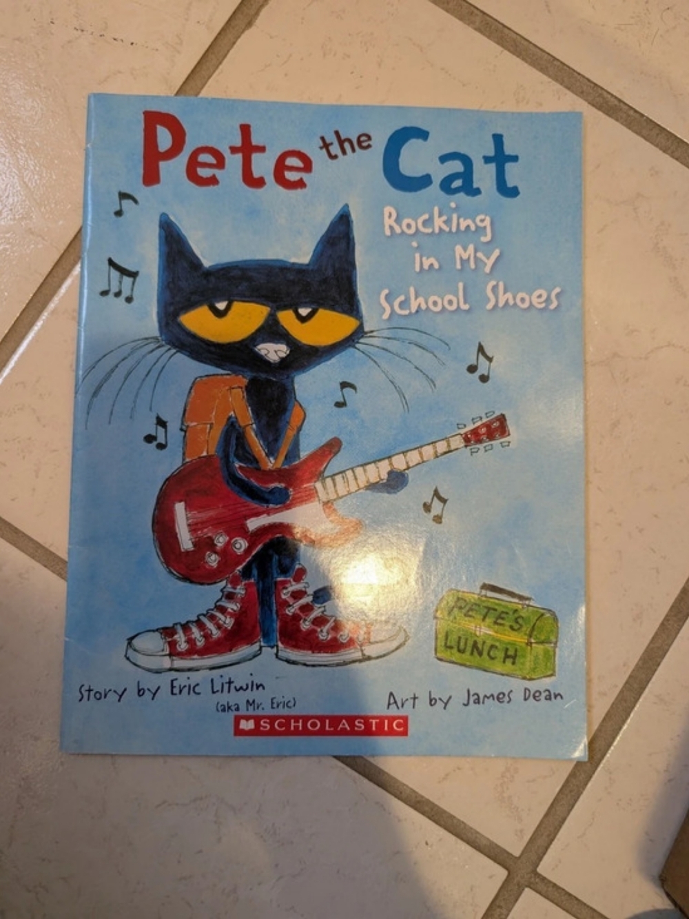 Scholastic Pete the Cat: Rocking in My School Shoes Kids Book